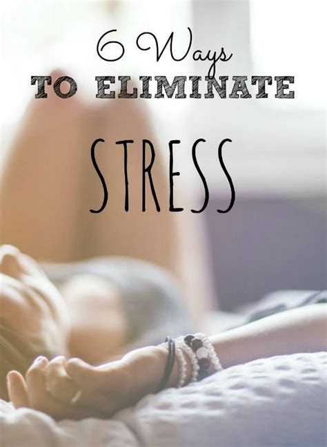 6 Ways To Eliminate Stress Eliminate Stress Stress Mens Health