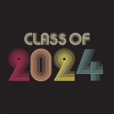 Class Of 2024 Vintage Style Lettering Vector Illustration Template