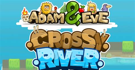Adam And Eve Crossy River 🕹️ Speel Adam And Eve Crossy River Op