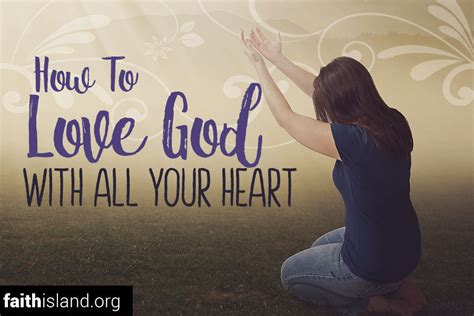 Where are the love island: How to Love God with All Your Heart | Faith Island