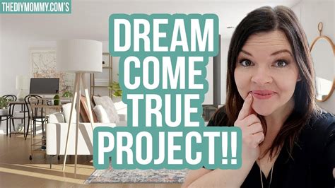A DREAM COME TRUE PROJECT!! | The DIY Mommy - YouTube