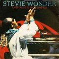 "I Just Called to Say I Love You" by Stevie Wonder | 30 Pop Culture ...