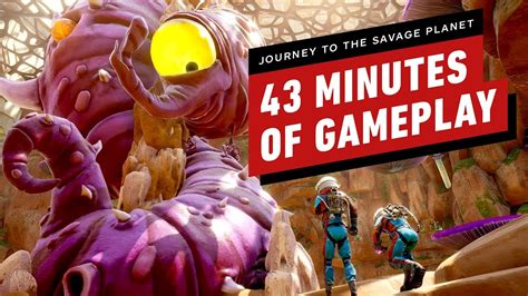 43 Minutes Of Journey To The Savage Planet Gameplay Youtube