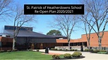 St. Patrick of Heatherdowns School Re-Open Plan 2020/2021 - YouTube