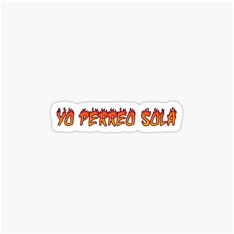 Stream yo perreo sola the new song from bad bunny. Yo Perreo Sola Gifts & Merchandise | Redbubble
