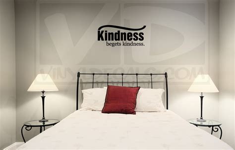 Kindness Begets Kindness Vinyl Wall Decal
