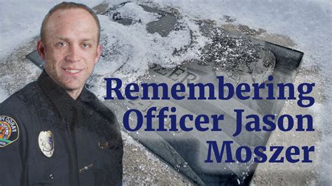 Remembering Fargo Police Officer Jason Moszer Five Years After His