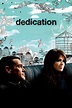Ver Dedication Película 2007 Estreno Online