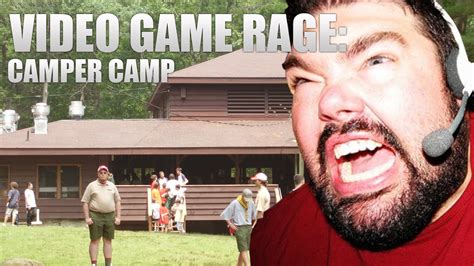 Kids and teens can choose from minecraft, roblox, 3d game dev, and more!. Video Game Rage - Camper Camp - YouTube