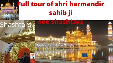 Tour Of Shri Harimandar Sahib Shri Akal Takhat Sahib Darshan Of