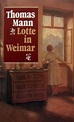 Lotte in Weimar, Thomas Mann | 9789029530149 | Boeken | bol