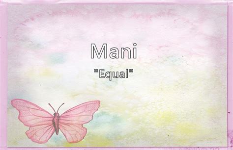 Mani What Does The Girl Name Mani Mean Name Image