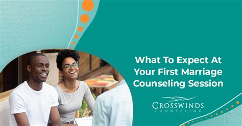 What To Expect At Your First Marriage Counseling Session Crosswinds