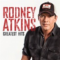 Rodney Atkins to Release Greatest Hits Album | Hometown Country Music