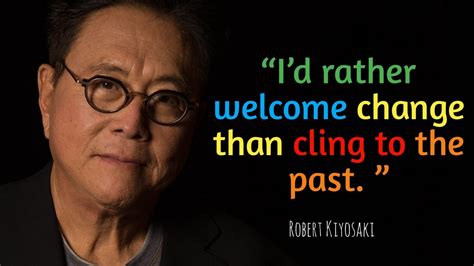 Robert Kiyosaki Quotes That Tell A Lot About Ourselves Quotes Quote