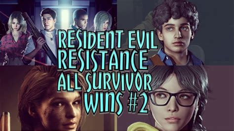 Resident Evil Resistance All Survivor Wins 2 Youtube