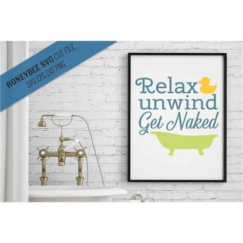 Relax Unwind Get Naked Svg Cut File Stitchtopia