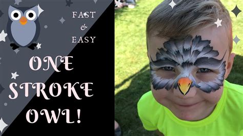 Face Painting One Stroke Owl Design Fast And Easy Face Painting For