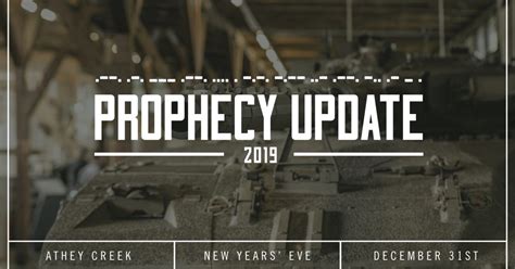 Prophecy Update 2019 Athey Creek Christian Fellowship