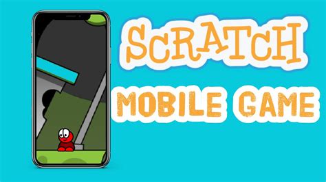 How To Make A Mobile Game In Scratch Learn Scratch Scratch Tutorial