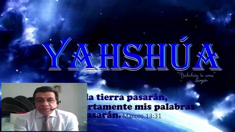 El Significado De Yahshua Y Su Cumplimiento Youtube