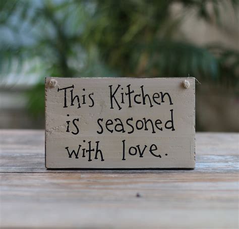 This Kitchen Is Seasoned With Love Wood Sign By Our