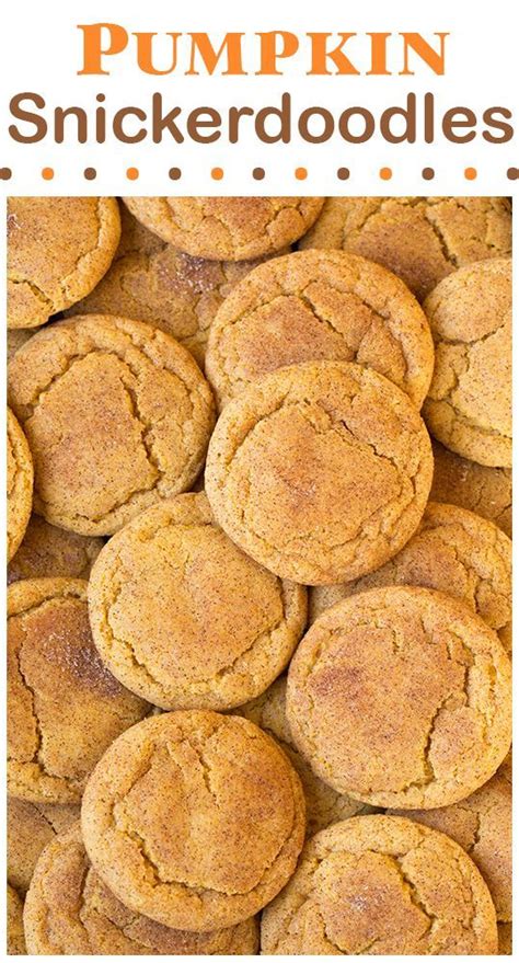 Pumpkin Snickerdoodles Cookies Recipe Soft Chewy And Completely