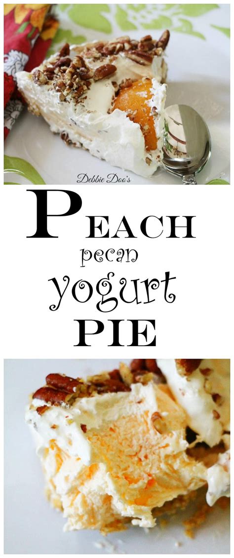 How To Make A No Bake Peach Pecan Yogurt Pie