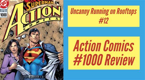 80 Years Of Superman Action Uror 12 Action Comics 1000 Running