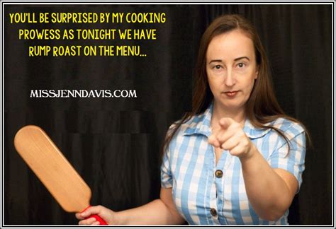 Professional Disciplinarianmiss Jenn Davis We Have Rump Roast On The