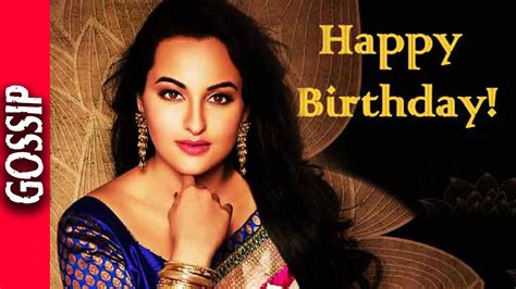 Happy Birthday Sonakshi Sinha Bollywood Gossip 2016 Youtube