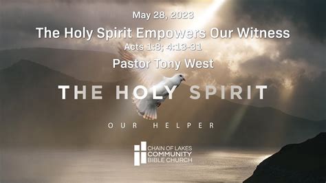 05 28 23 The Holy Spirit Empowers Our Witness Youtube