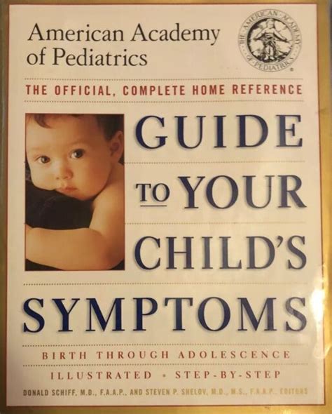 American Academy Of Pediatrics Official Complete Guide To Your Child