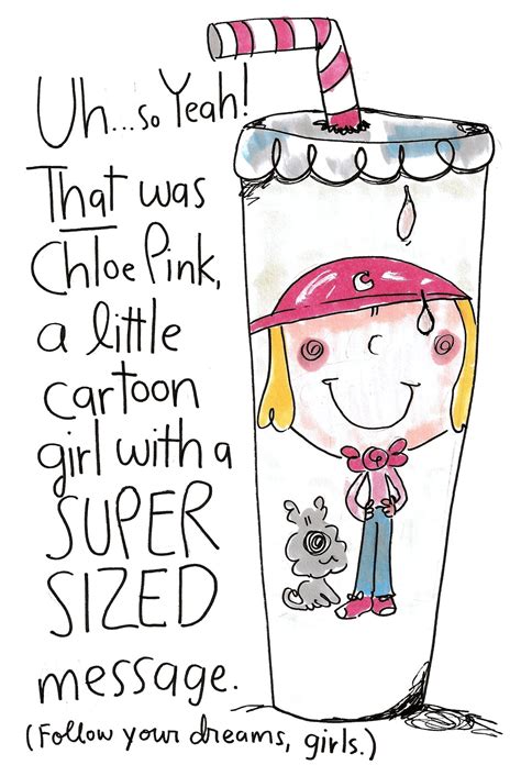 Chloe Pink™ Cartoon Its Going To Be Hot Outside Today Better Super Size It Xo Chloe Pink