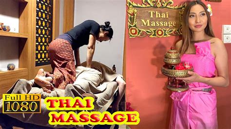 thai massage full body massage traditional thai massage youtube