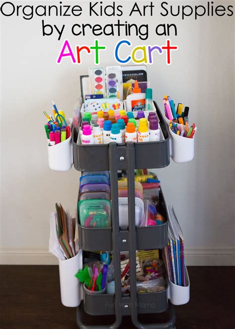 Organize Kids Art Supplies Pin Fun With Mama Mom Envy