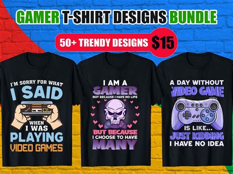 Trendy Gamer T Shirts Design Trendy Gamer T Shirts Design