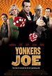 Yonkers Joe (2008) - FilmAffinity