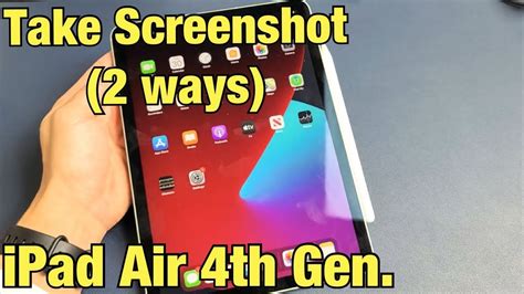 Ipad Air 4 How To Take Screenshot 2 Ways Youtube