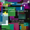 Mathis Mayr & Antonis Anissegos - Morton Feldman: Patterns in a ...