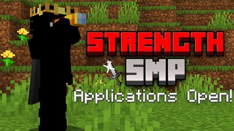 Strength Smp An Smp For Upcoming Content Creators Applications Open