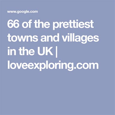 The Uks Prettiest Small Towns And Villages Revealed Village Towns