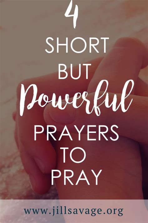 Four Short But Powerful Prayers To Pray Mark And Jill Savage Simple