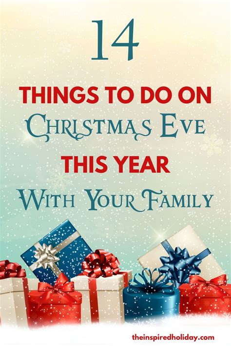 14 Things To Do On Christmas Eve This Year Christmas Traditions