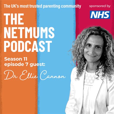 The Netmums Podcast Dr Ellie Cannon How To Spot Real Health Problems And Fix Them