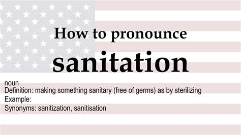 How To Pronounce Sanitation Meaning Youtube