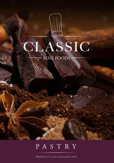 Classic Fine Foods Product Collection 2014 Pastry By Classic Fine Foods Issuu