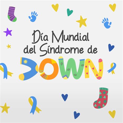 En La Florida Conmemoramos El Día Mundial Del Síndrome De Down