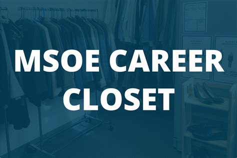 Msoe Career Closet Career Connections Center Milwaukee School Of