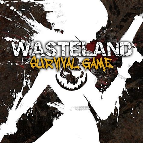 Wasteland Survival Game Runsheet How To Play The Wasteland Game